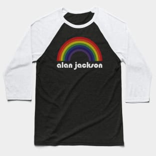 Alan Jackson / Vintage Rainbow Design // Fan Art Design Baseball T-Shirt